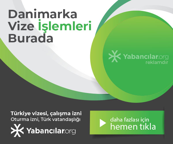 Danimarka Vatandaşları İçin Türkiye Vizesi